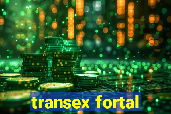 transex fortal